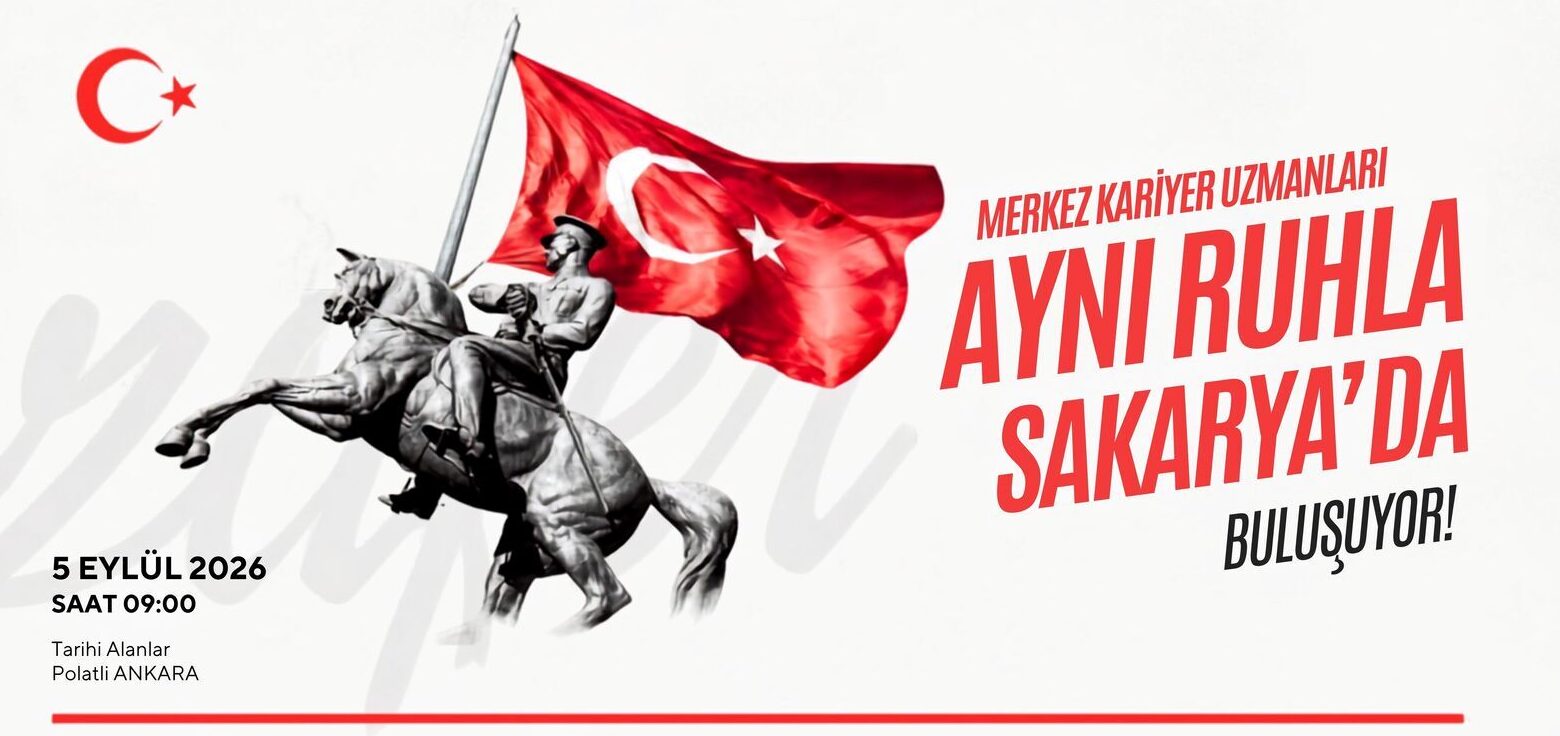 Merkez Kariyer Uzmanları Aynı Ruhla Sakarya’da Buluşuyor!